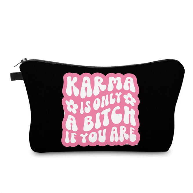 Pouch - Humor Adult, Karma Bitch